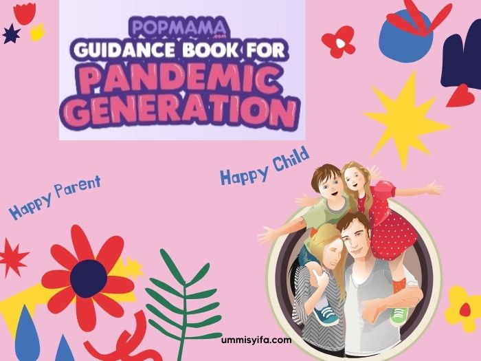 Parenting Guide for Pandemic Generation