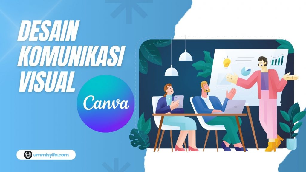 Level-Up-Blog-Dengan-Desain-Komunikasi-Visual-Aplikasi-Canva